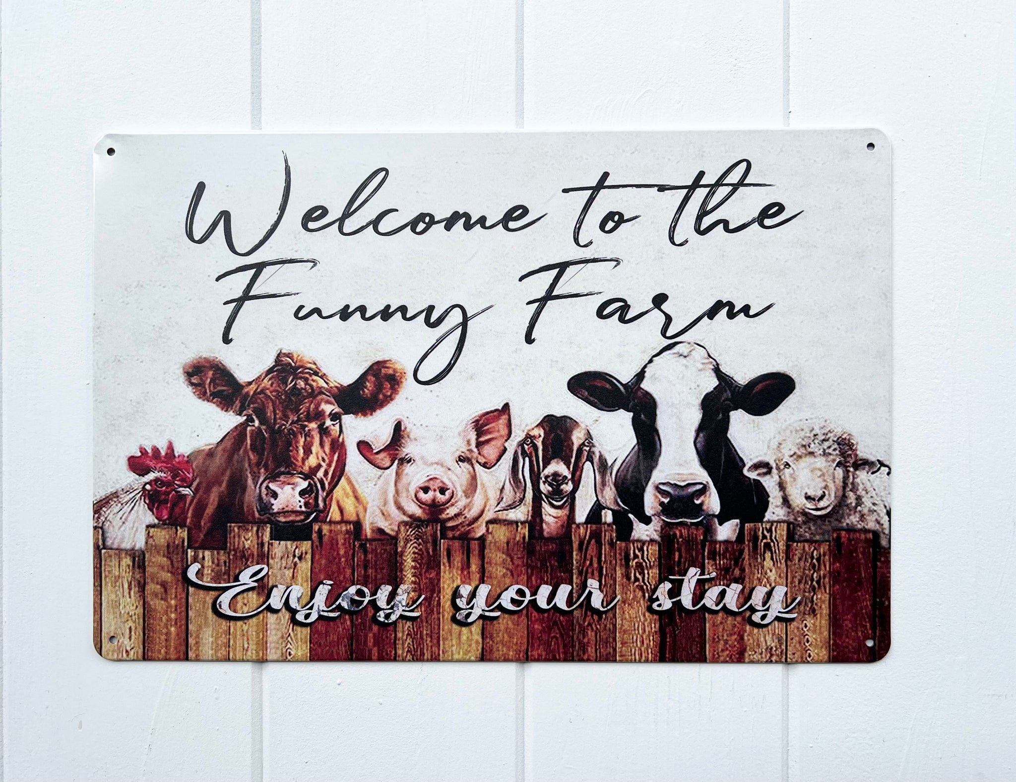 ‘Welcome to the Funny Farm’ Tin Sign