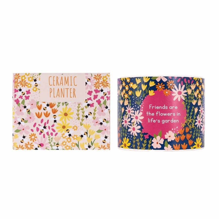 ‘Friends Are The Flowers In Life’s Garden’ Ceramic Planter