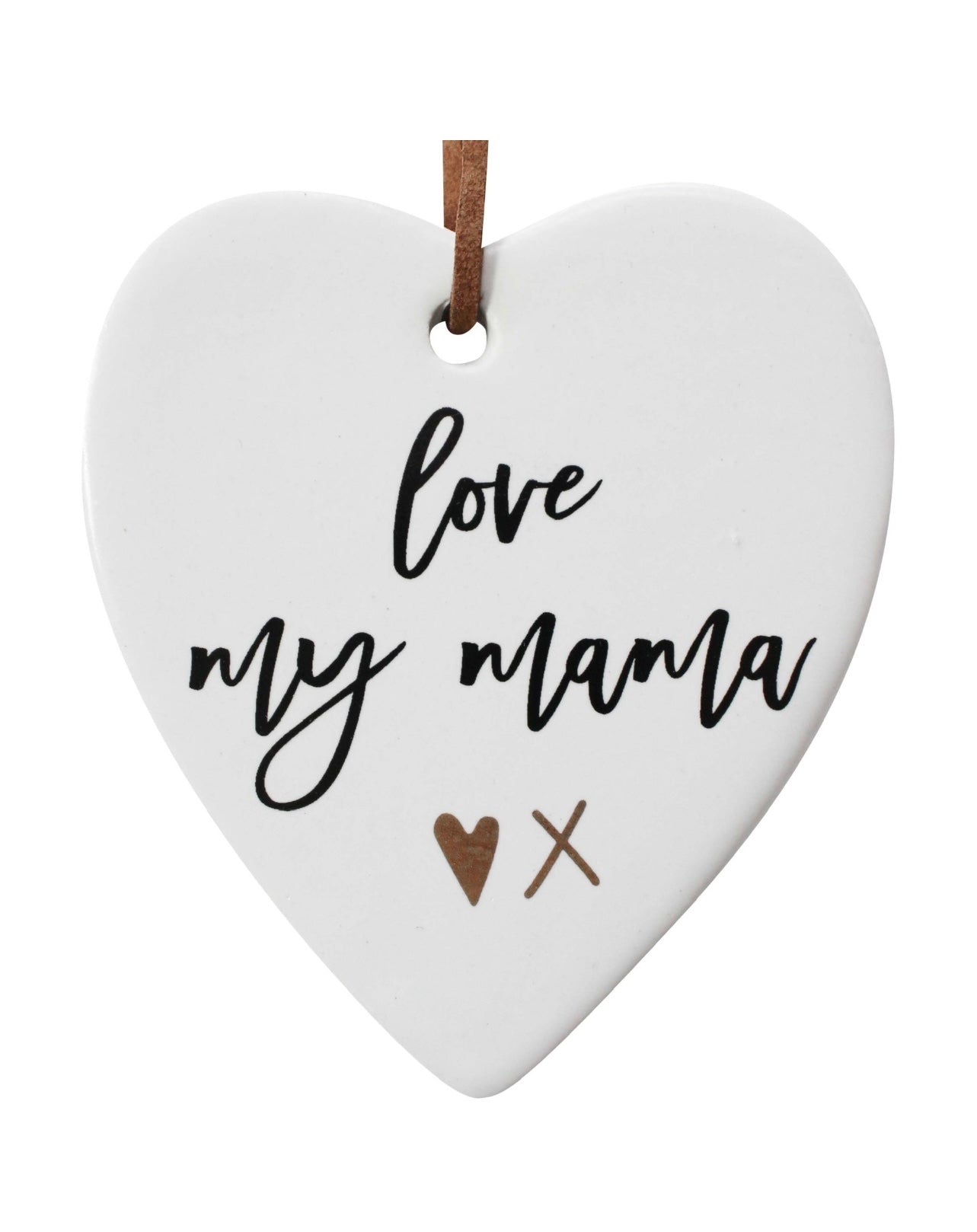 ‘Love My Mama’ Ceramic Heart