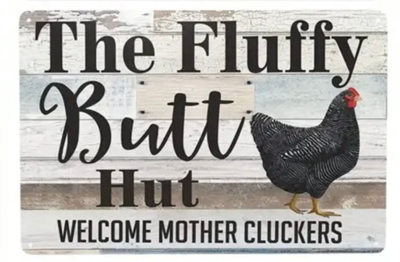 ‘Welcome Mother Cluckers’ Tin Sign