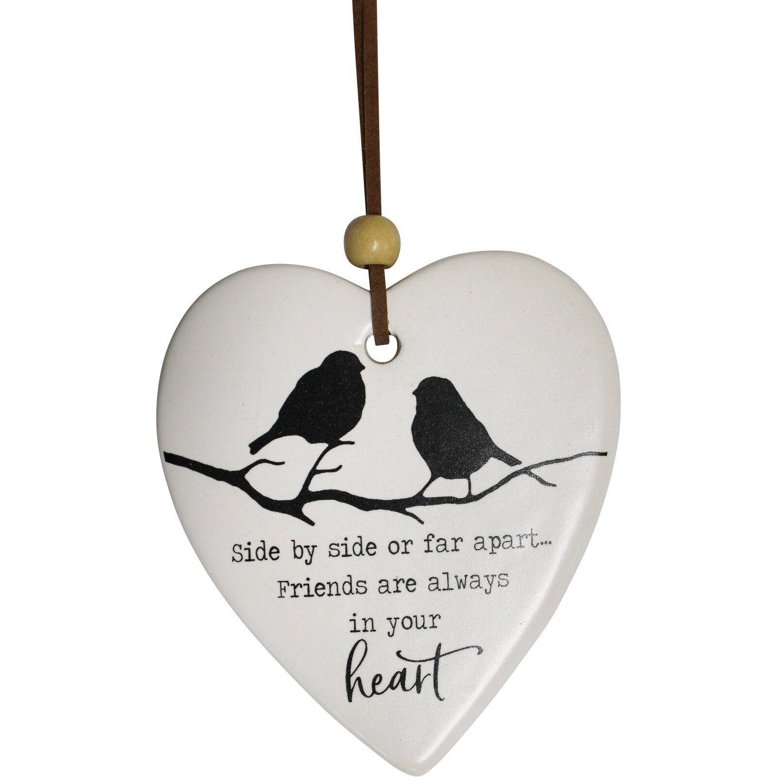 'Side By Side or Far Apart.... Friends are always in your heart' Ceramic Heart