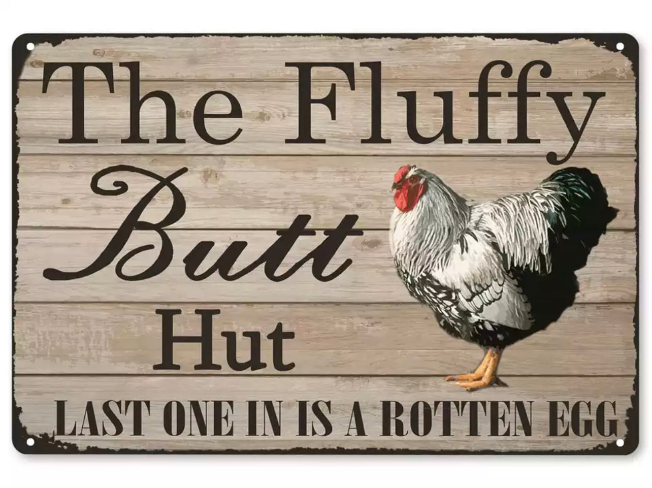 ‘Fluffy Butt Hut’ Tin Sign