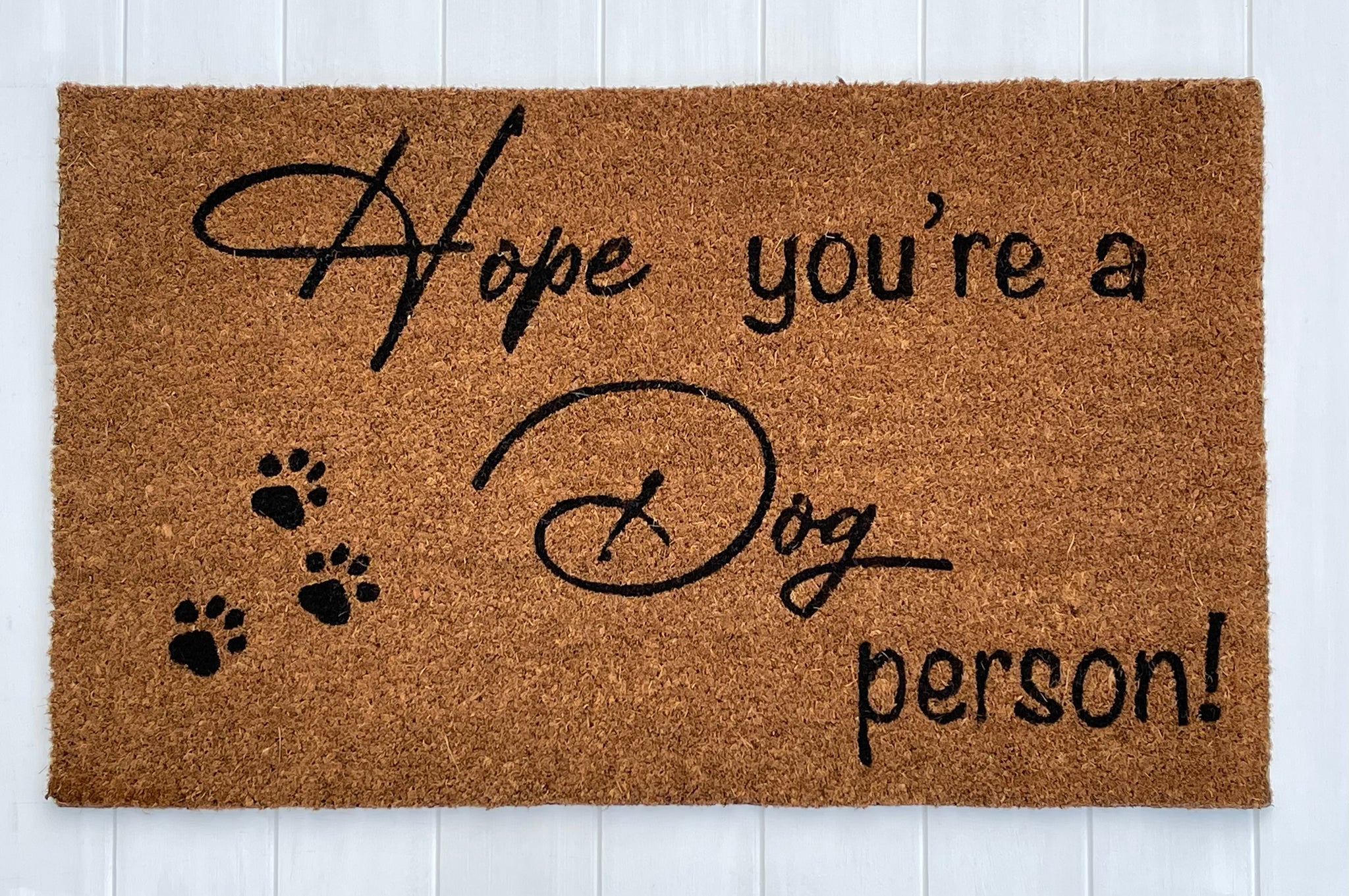 'Hope You’re A Dog Person' Door Mat